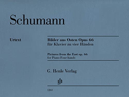 Bilder aus Osten op. 66 Klavier zu vier Händen: Besetzung: Klavier zu vier Händen (G. Henle Urtext-Ausgabe) von G. Henle Verlag